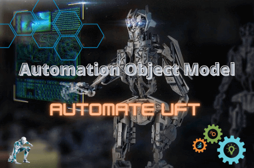 Automation Object Model in UFT One