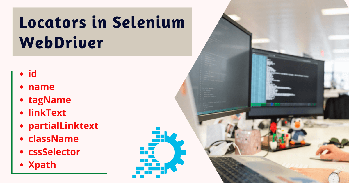 All about 8 Locators in Selenium Webdriver with Examples - MySkillPoint