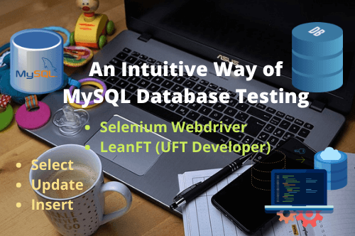 MySQL Database Testing in Selenium and LeanFT using Java